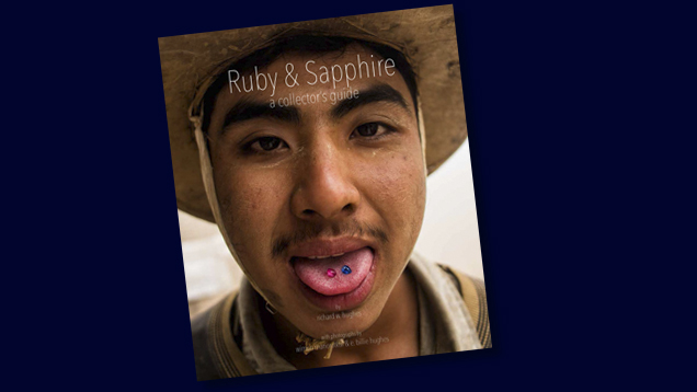 Ruby & Sapphire: A Collector’s Guide（ルビー＆サファイア：コレクターズ·ガイド）
