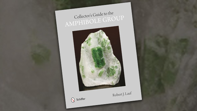 Collector’s Guide to the Amphibole Group Book Cover